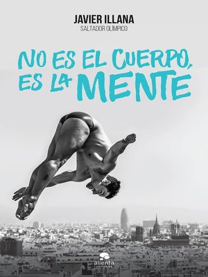 cover image of No es el cuerpo, es la mente